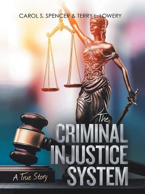 cover image of The Criminal Injustice System